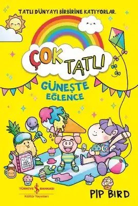 Çok Tatlı – Güneşte Eğlence