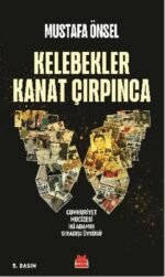 Kelebekler Kanat Çırpınca