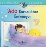 Ada Karanlıktan Korkmuyor – İlk Okuma Kitabım