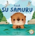 Küçük Su Samuru – Doğanın Eşsiz Hikâyeleri 17
