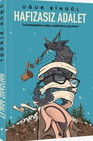 Hafızasız Adalet