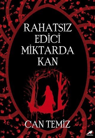 9786256155336 Rahatsız Edici Miktarda Kan 9786256155336