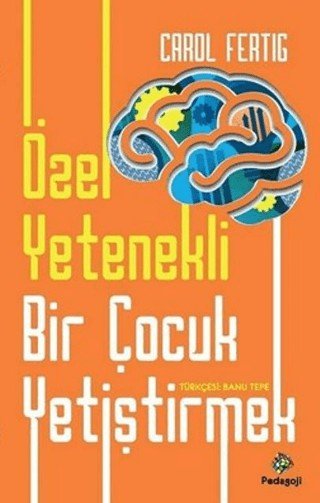 9786050684322 Özel Yetenekli Bir Çocuk Yetiştirmek 9786050684322