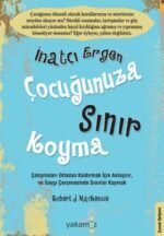 İnatçı Ergen Çocuğunuza Sınır Koyma