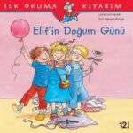 Elif’in Doğum Günü