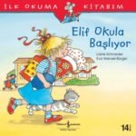 Elif Okula Başlıyor