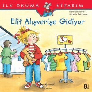 Elif Alışverişe Gidiyor