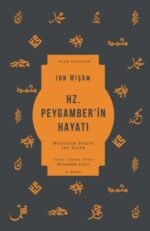 Hz. Peygamber’in Hayatı