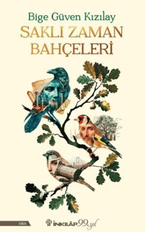 Saklı Zaman Bahçeleri