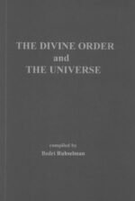 The Divine Order and The Universe