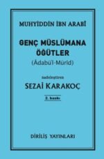 Genç Müslümana Öğütler