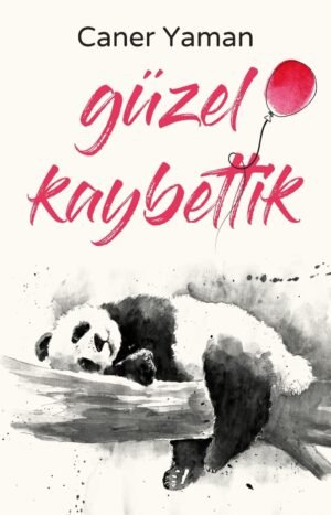 Güzel Kaybettik