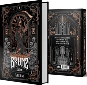 Bronz 5: Ölüm - Ciltli