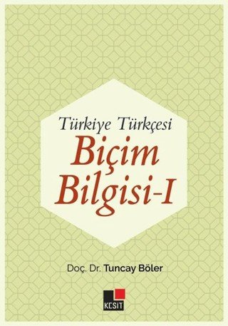 9786257698566 Türkiye Türkçesi Biçim Bilgisi - 1 9786257698566