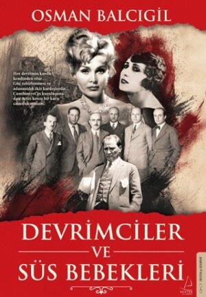Devrimciler ve Süs Bebekleri