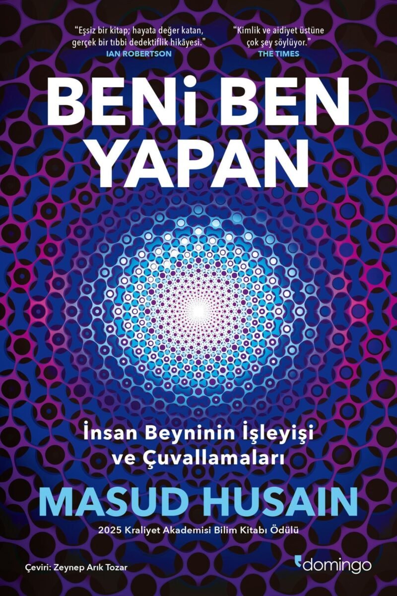 Beni Ben Yapan: İnsan Beyninin İşleyişi ve Çuvallamaları 9786051984506