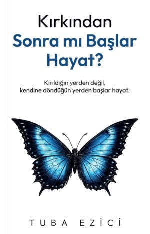 Kırkından Sonra Mı Başlar Hayat ?