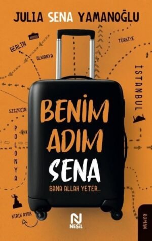 Benim Adım Sena - Bana Allah Yeter