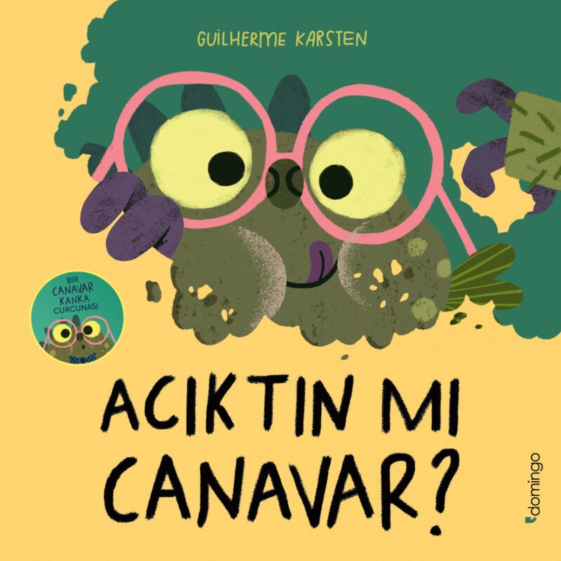 Acıktın mı Canavar? - Bir Canavar Kanka Curcunası 2 9786051984537