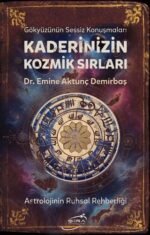 Kaderinizin Kozmik Sırları