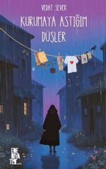 Kurumaya Astığım Düşler