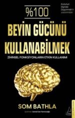 Beyin Gücünü Kullanabilmek