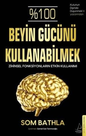 Beyin Gücünü Kullanabilmek