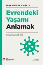 Evrendeki Yaşamı Anlamak