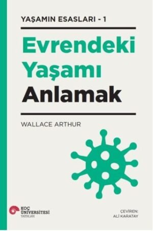 Evrendeki Yaşamı Anlamak