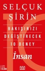 Bakışınızı Değiştirecek 10 Deney: İnsan