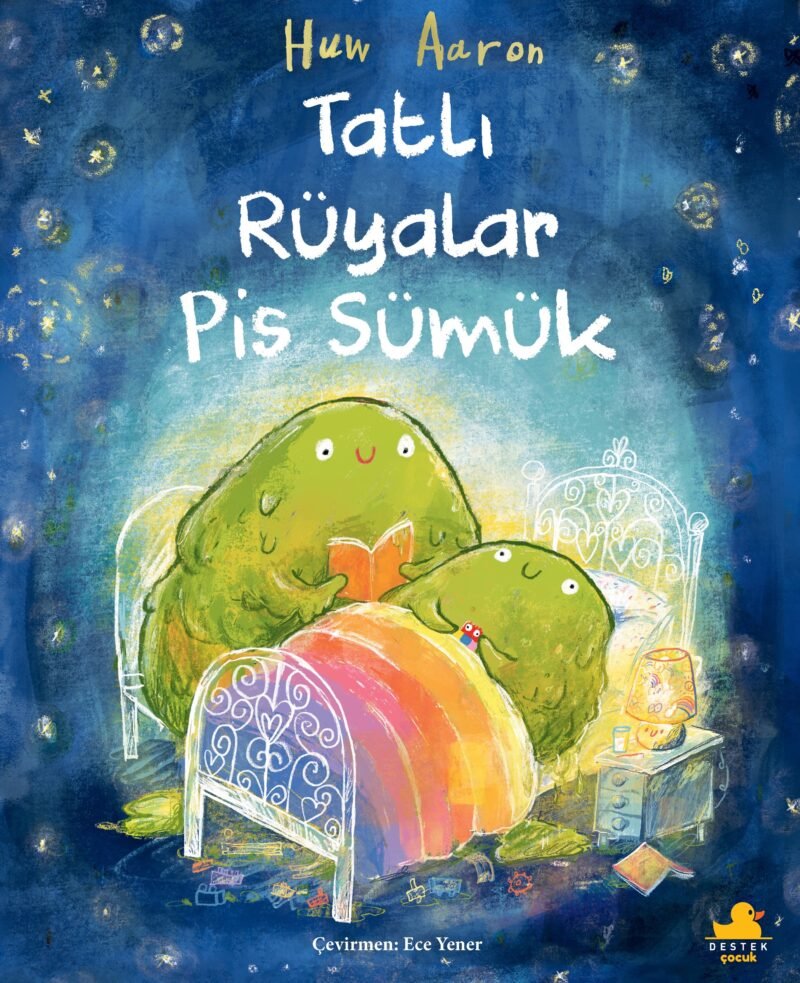 Tatlı Rüyalar Pis Sümük 9786259215990