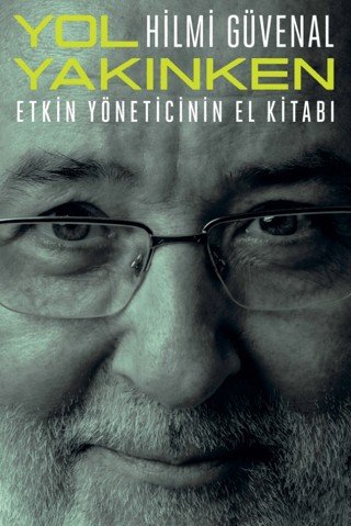9789751421432 Yol Yakınken 9789751421432