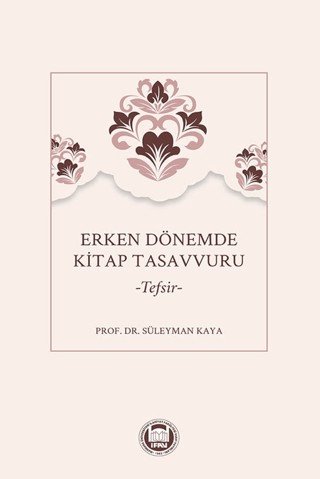 9789755486543 Erken Dönemde Kitap Tasavvuru 9789755486543