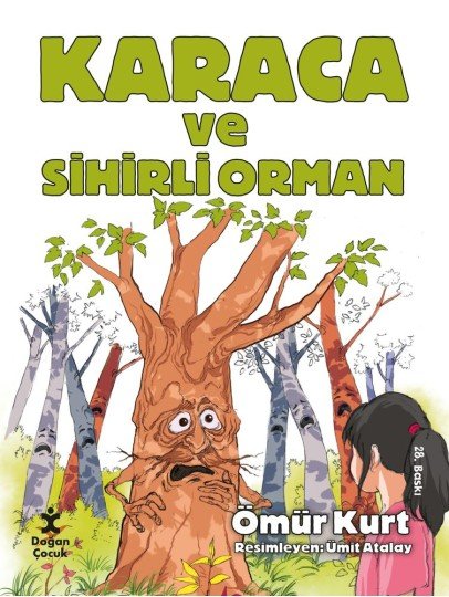 Karaca ve Sihirli Orman 9786050930566