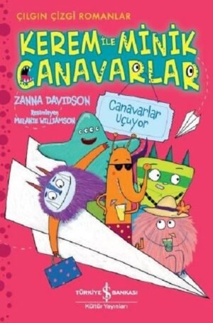 Kerem ile Minik Canavarlar – Canavarlar Uçuyor