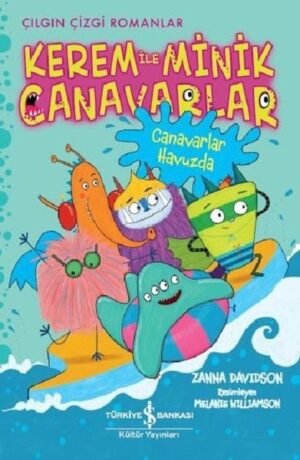 Kerem ile Minik Canavarlar – Canavarlar Havuzda
