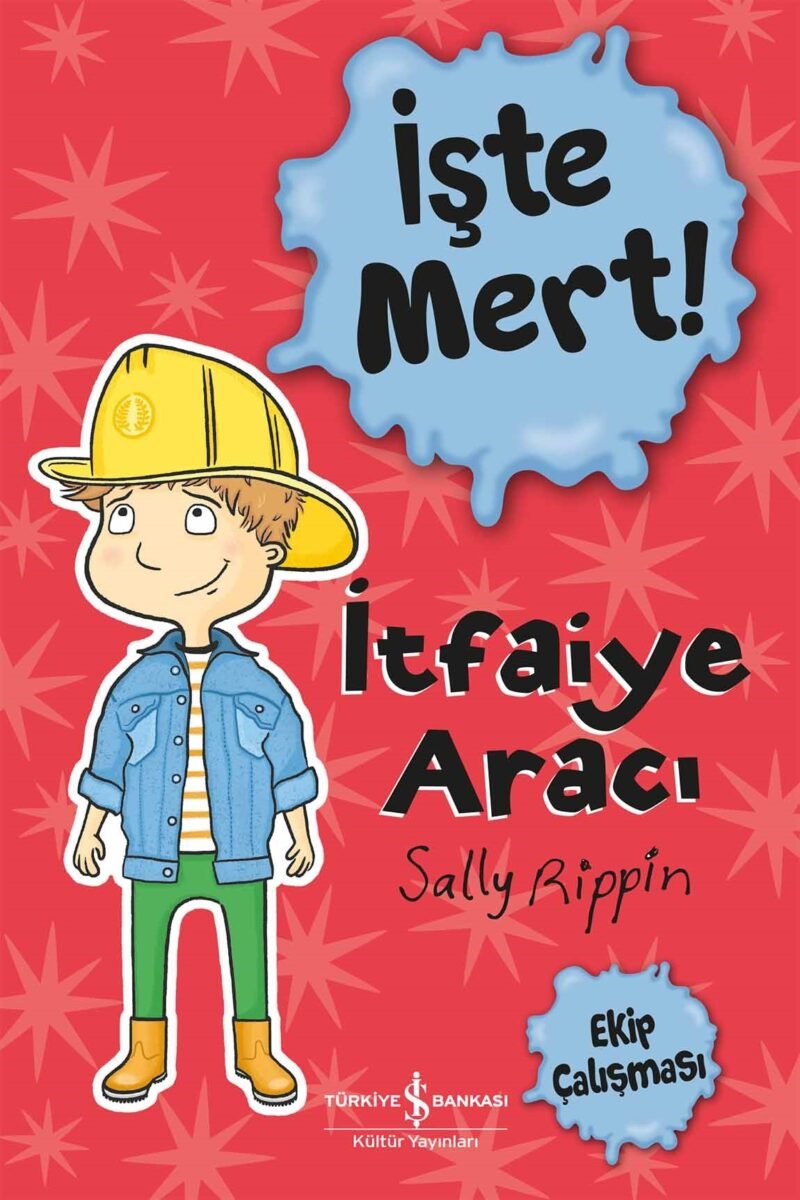 İşte Mert – İtfaiye Aracı 9786253844196