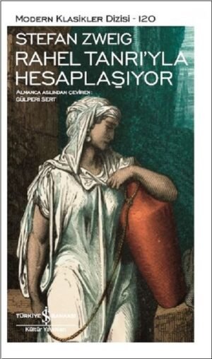 Rahel Tanrı’yla Hesaplaşıyor