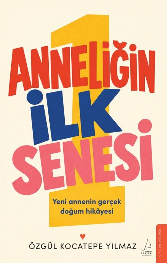 9786059329392 Anneliğin İlk Senesi 9786059329392