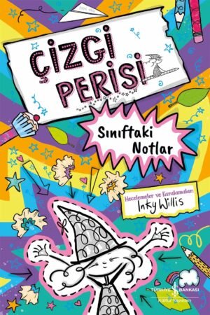 Çizgi Perisi – Sınıftaki Notlar