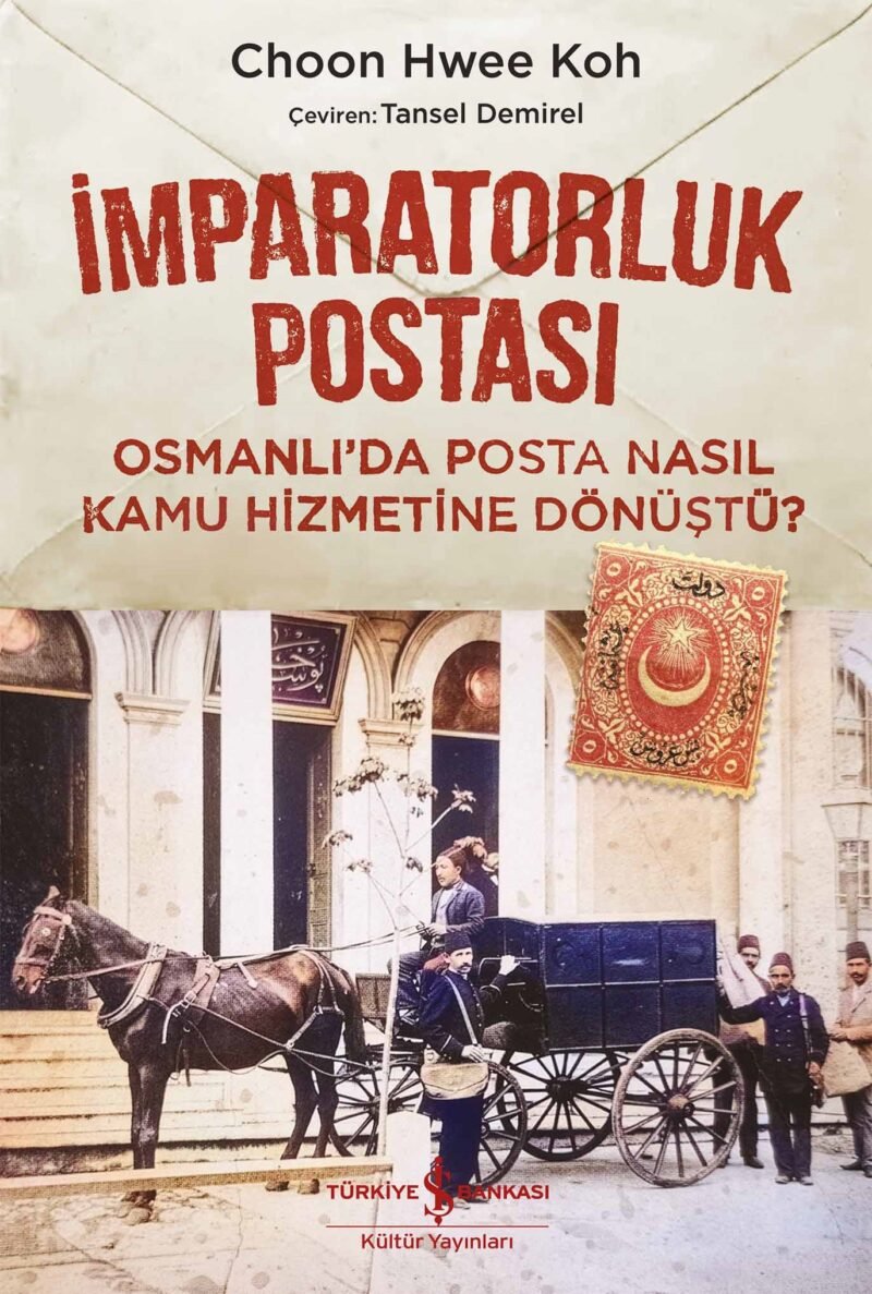 9786253844646 İmparatorluk Postası – Osmanlı’da Posta Nasıl Kamu Hizmetine Dönüştü? 9786253844646