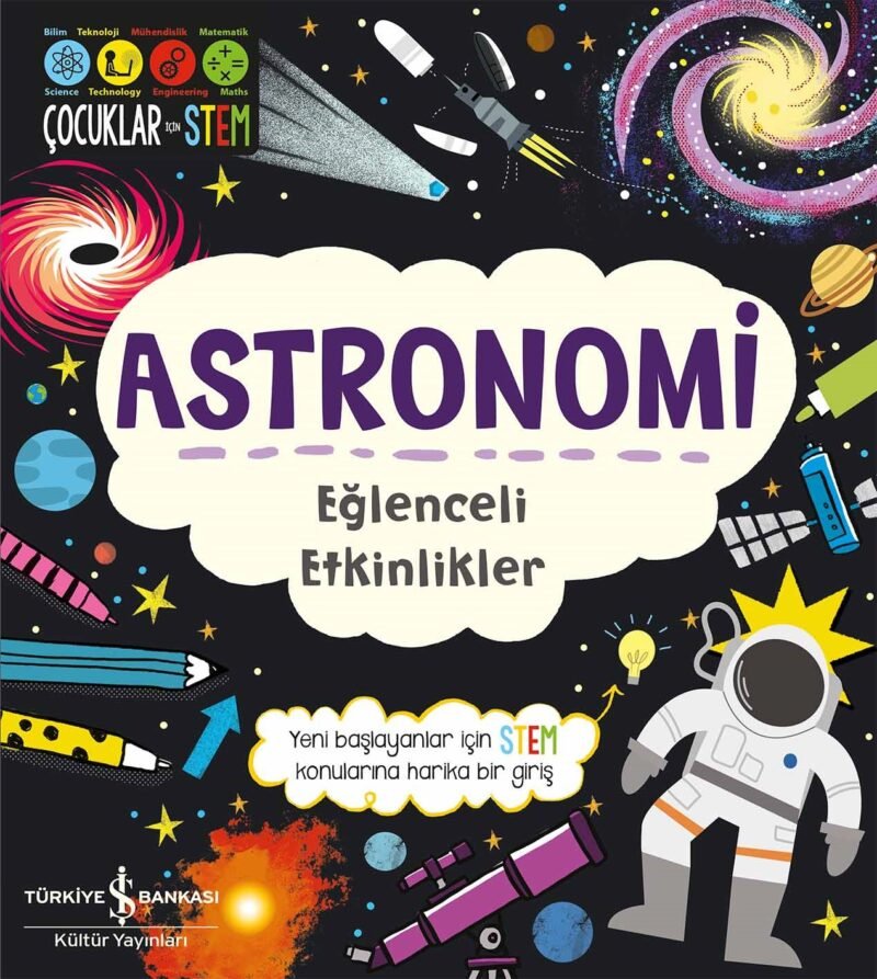 Astronomi – Eğlenceli Etkinlikler 9786253844868