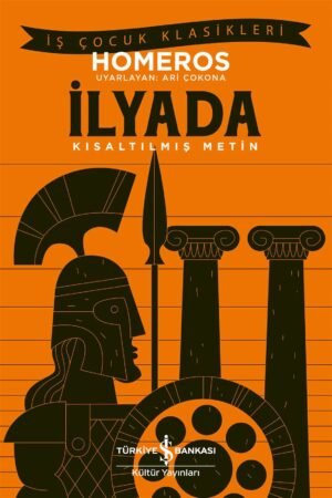 İlyada – Kısaltılmış Metin