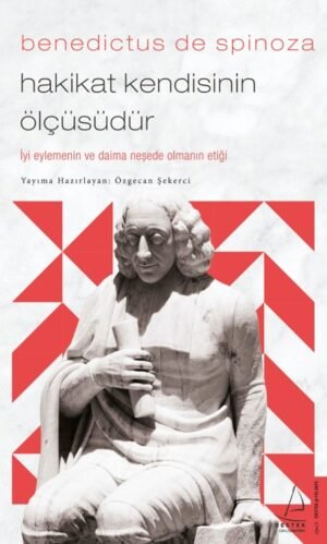 Hakikat Kendisinin Ölçüsüdür