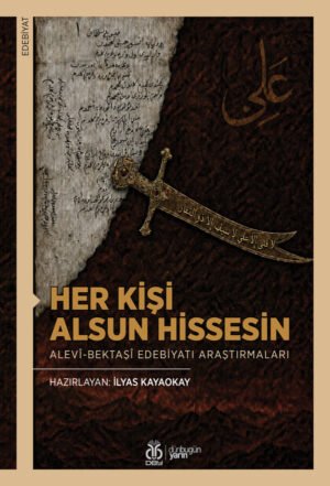 Her Kişi Alsun Hissesin