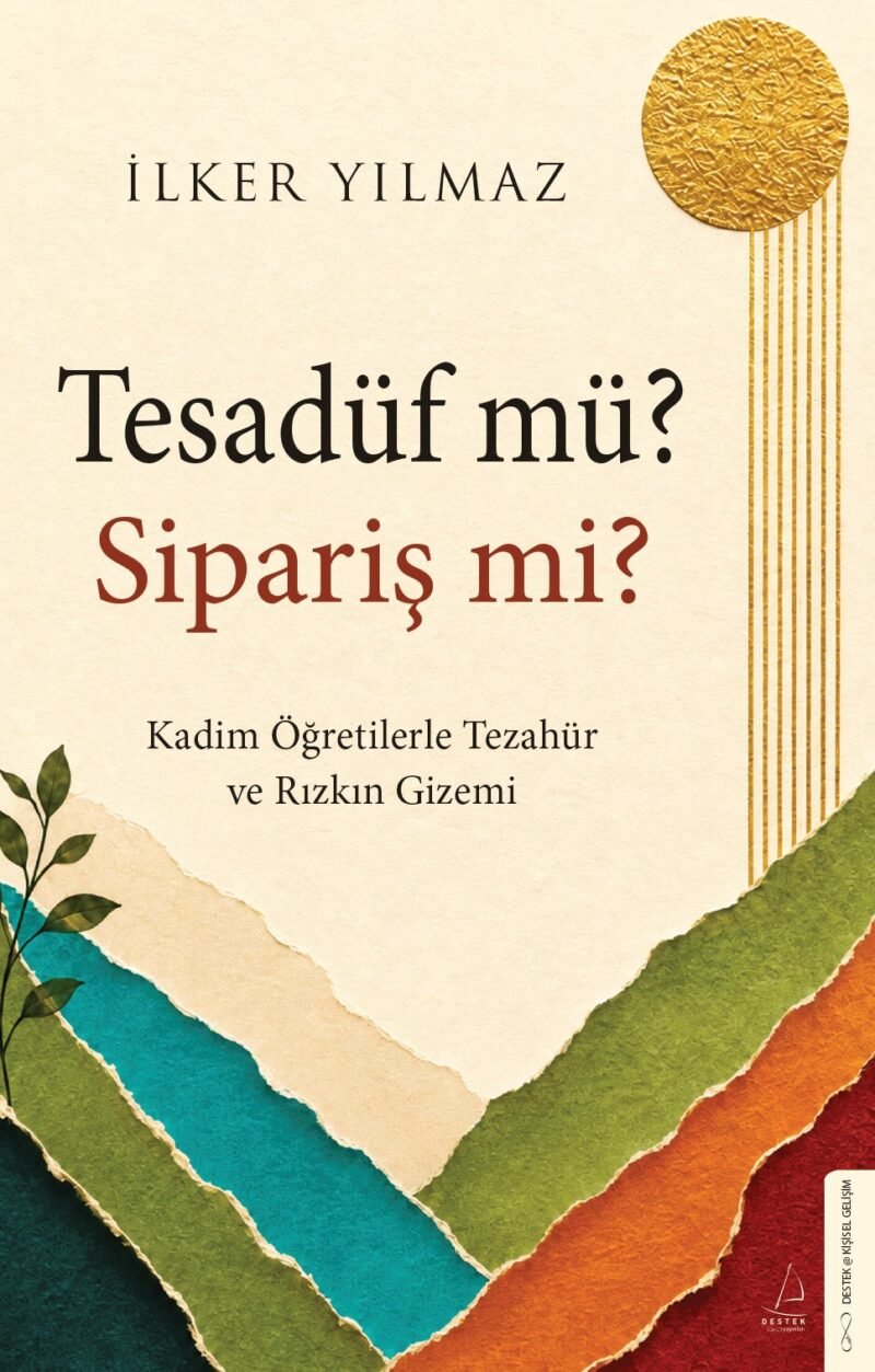 Tesadüf mü? Sipariş mi? 9786258843149