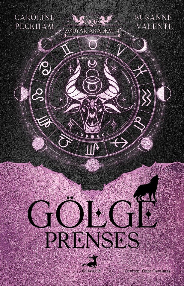 Zodyak Akademi - 4 : Gölge Prenses 9786258931037