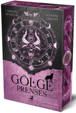 Zodyak Akademi - 4 : Gölge Prenses (Ciltli)