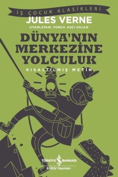 9786052953679 Dünya’nın Merkezine Yolculuk – Kısaltılmış Metin 9786052953679