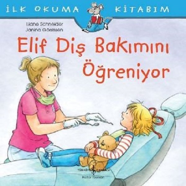 Elif Diş Bakımını Öğreniyor 9786052953921